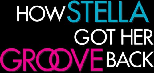 How Stella Got Her Groove Back